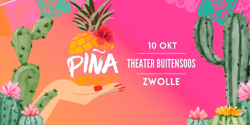 PIÑA – Zwolle — muziek in Zwolle