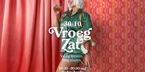 VROEGZAT | HEDON ZWOLLE — uitgaan in Zwolle
