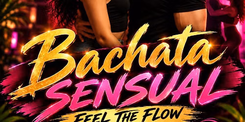 Bachata Sensual Feel The Flow in Zwolle City ! in Zwolle